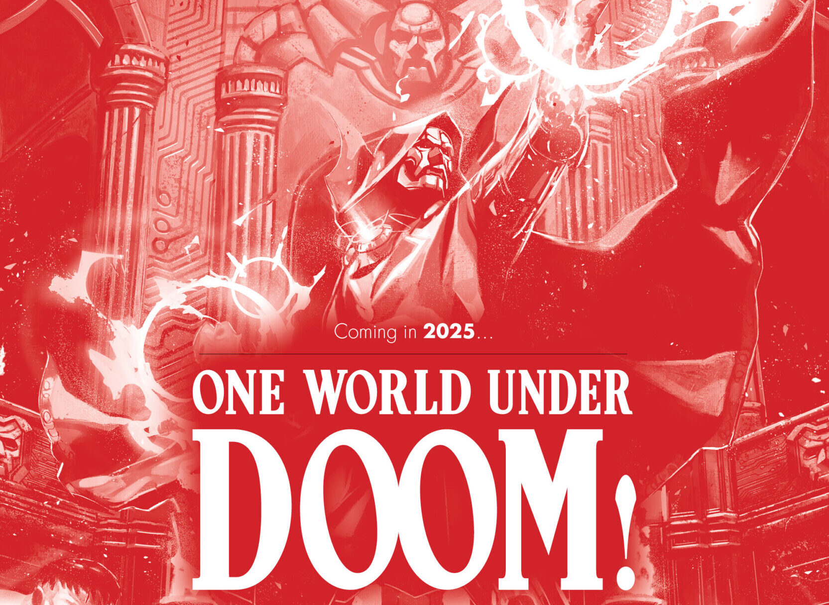 Marvel Unveils 'One World Under Doom' for 2025: Doctor Doom's Reign Begins