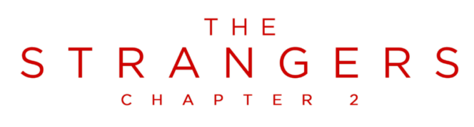 The Strangers Chapter 2 Teaser Trailer Released: Prepare for More Terror!