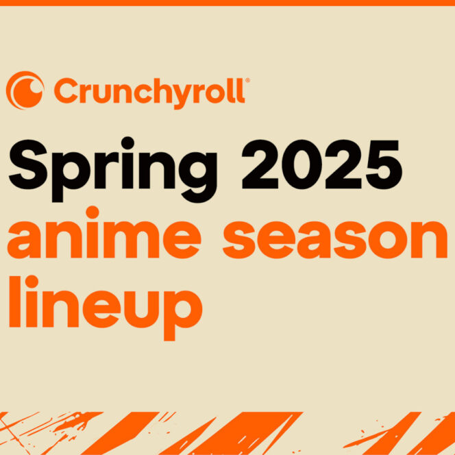 Crunchyroll's Spring 2025 Anime Lineup Is Here!