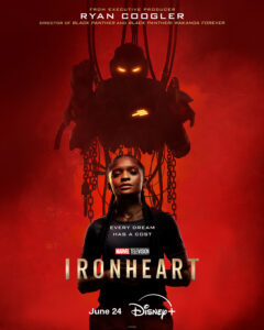 Marvel's Ironheart trailer and poster are finally here ahead of the shows premiere this June on Disney+.
