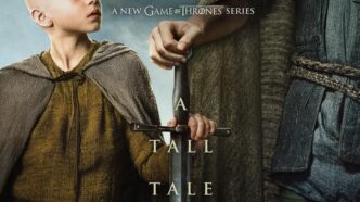 We're sharing the first poster, and a few details for the Game of Thrones spin-off series, A Knight of the Seven Kingdoms.