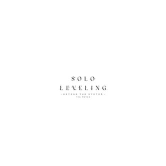 Solo Leveling: Beyond the System