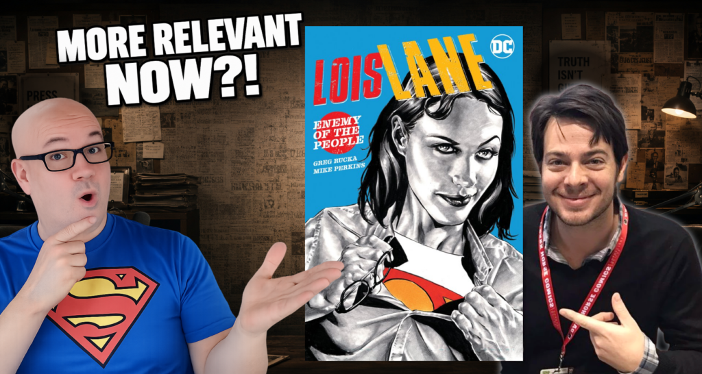 Why This Lois Lane Story Matters More Than Ever with Richard Ashley Hamilton: The Comic Source